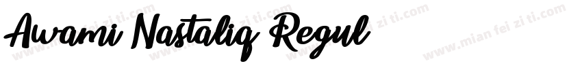Awami Nastaliq Regul字体转换